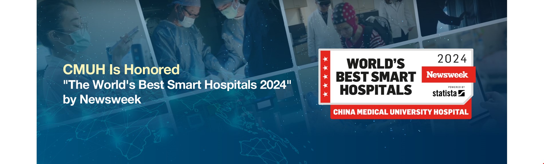 CMUH Is Honored "The World's Best Smart Hospitals 2024" by Newsweek