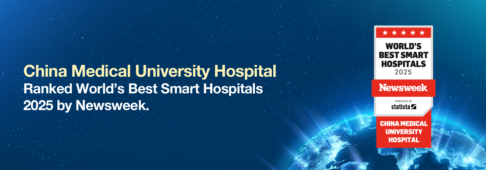 China Medical University Hospital  Ranked World’s Best Smart Hospitals  2025 by Newsweek.